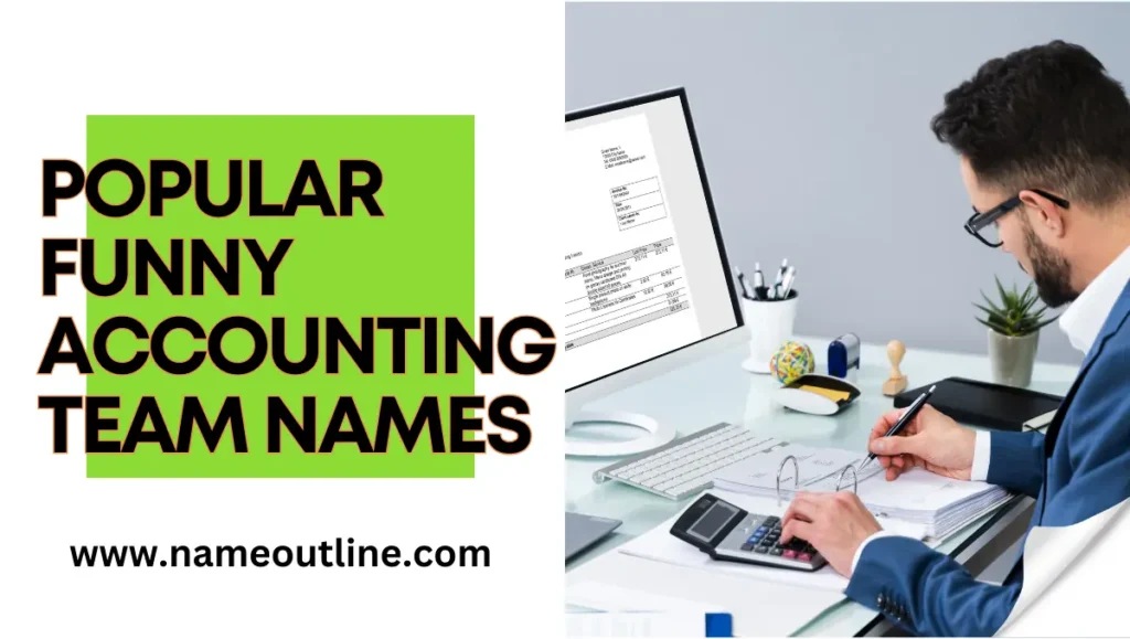 Popular Funny Accounting Team Names