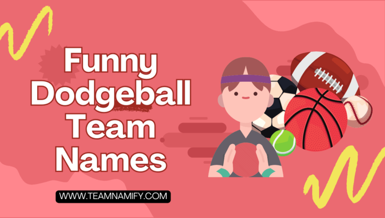 Funny Dodgeball Team Names