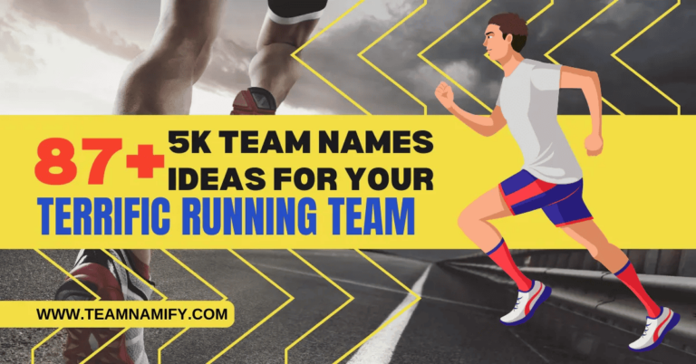 5K team names