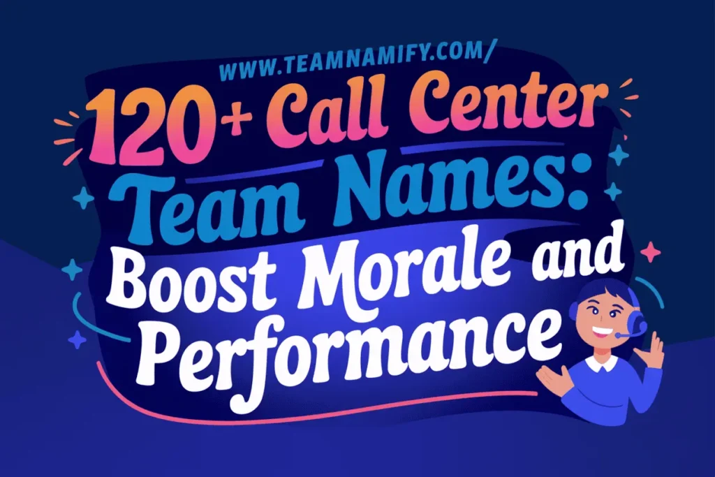 call center team names