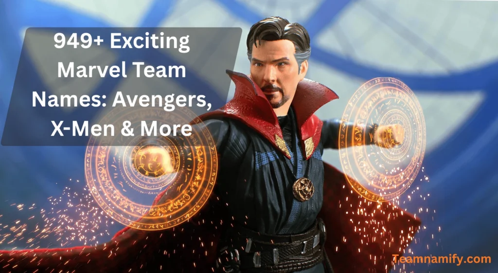 949+ Exciting Marvel Team Names: Avengers, X-Men & More 17 marvel team names
